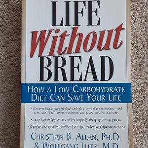 Life Without Bread